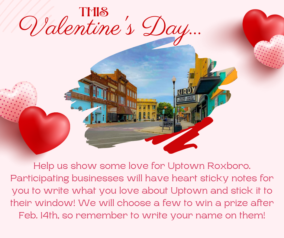 Valentines promotion from Uptown Roxboro Group